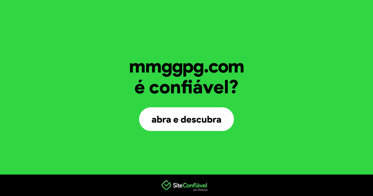 O site mmggpg.com é confiável?