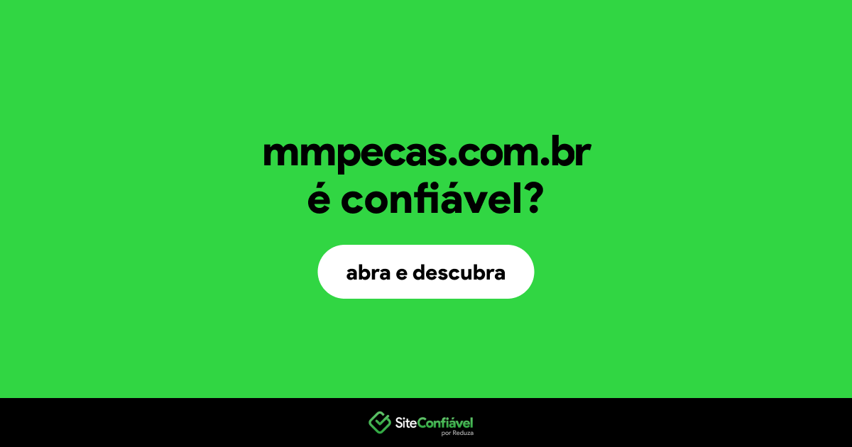 O site mmpecas.com.br é confiável?