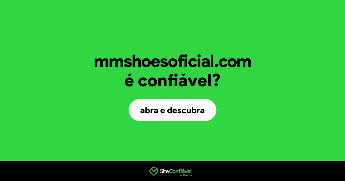 O site mmshoesoficial.com é confiável?