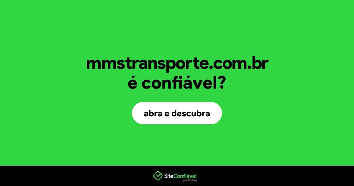 O site mmstransporte.com.br é confiável?