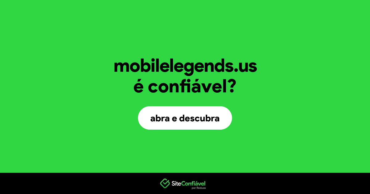 O site mobilelegends.us é confiável?