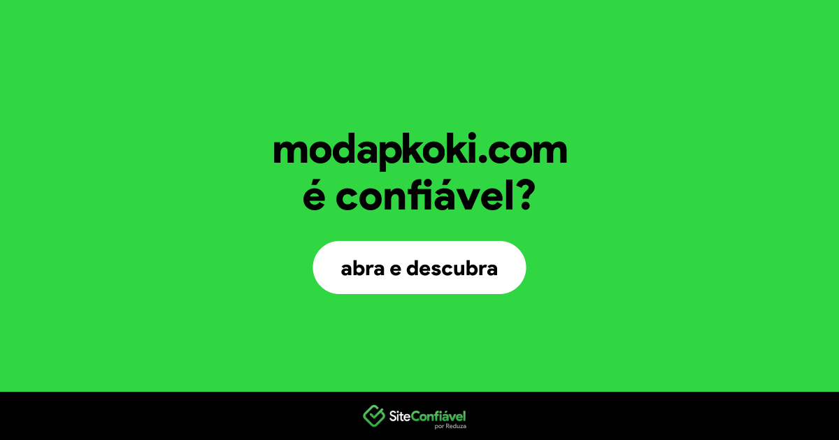 O site modapkoki.com é confiável?