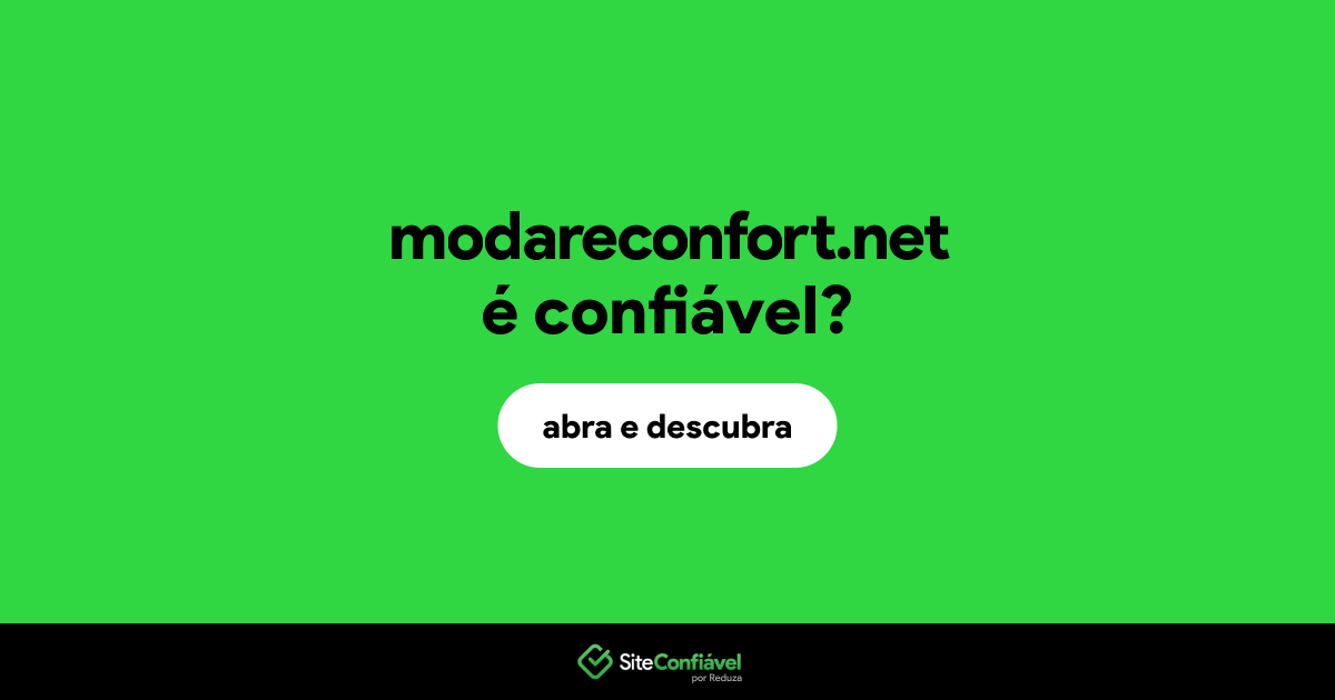 O site modareconfort.net é confiável?