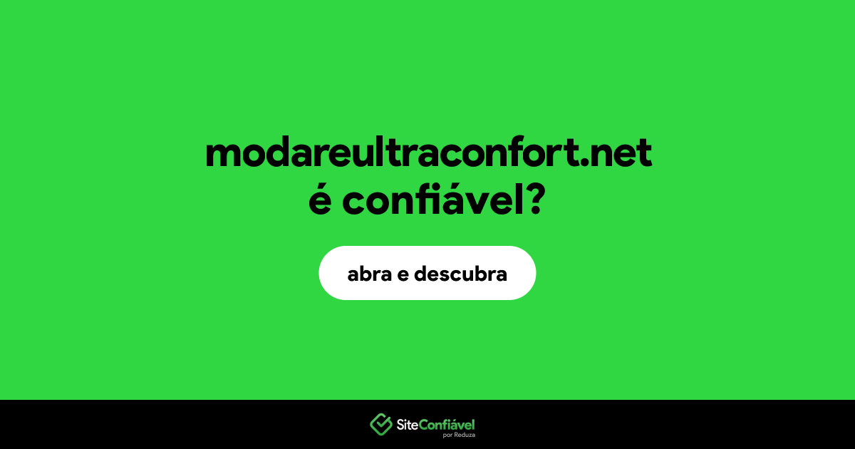O site modareultraconfort.net é confiável?