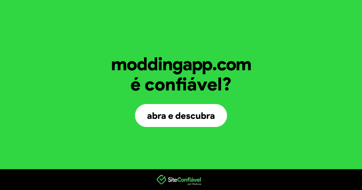 O site moddingapp.com é confiável?