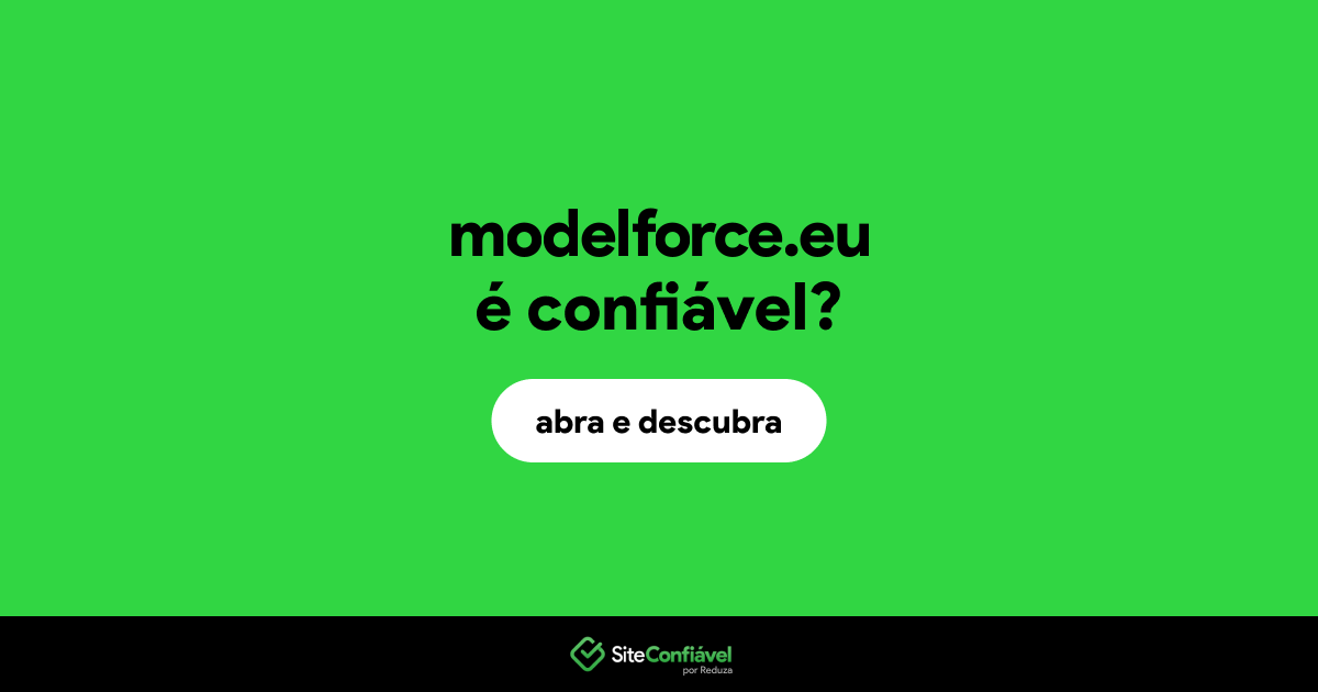 O site modelforce.eu é confiável?