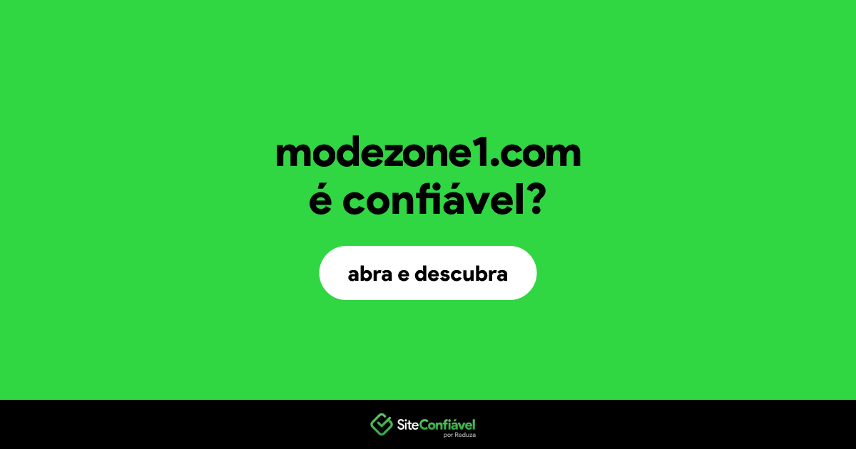 O site modezone1.com é confiável?