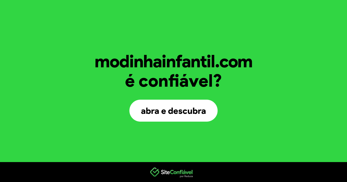 O site modinhainfantil.com é confiável?