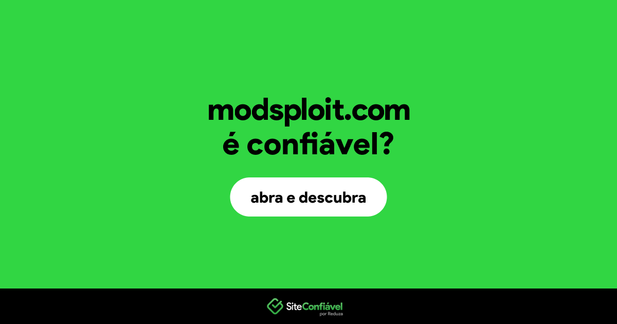 O site modsploit.com é confiável?
