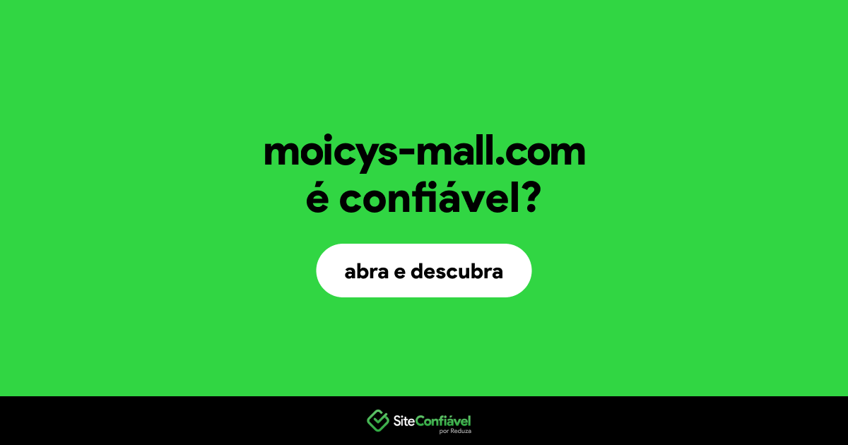 O site moicys-mall.com é confiável?