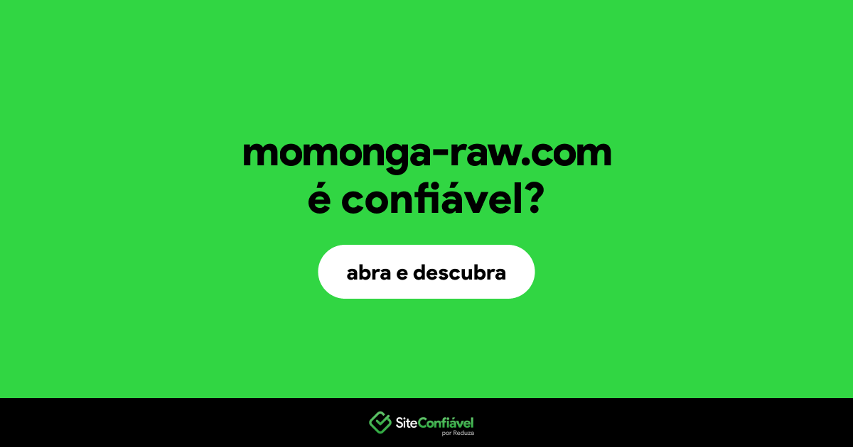 O site momonga-raw.com é confiável?