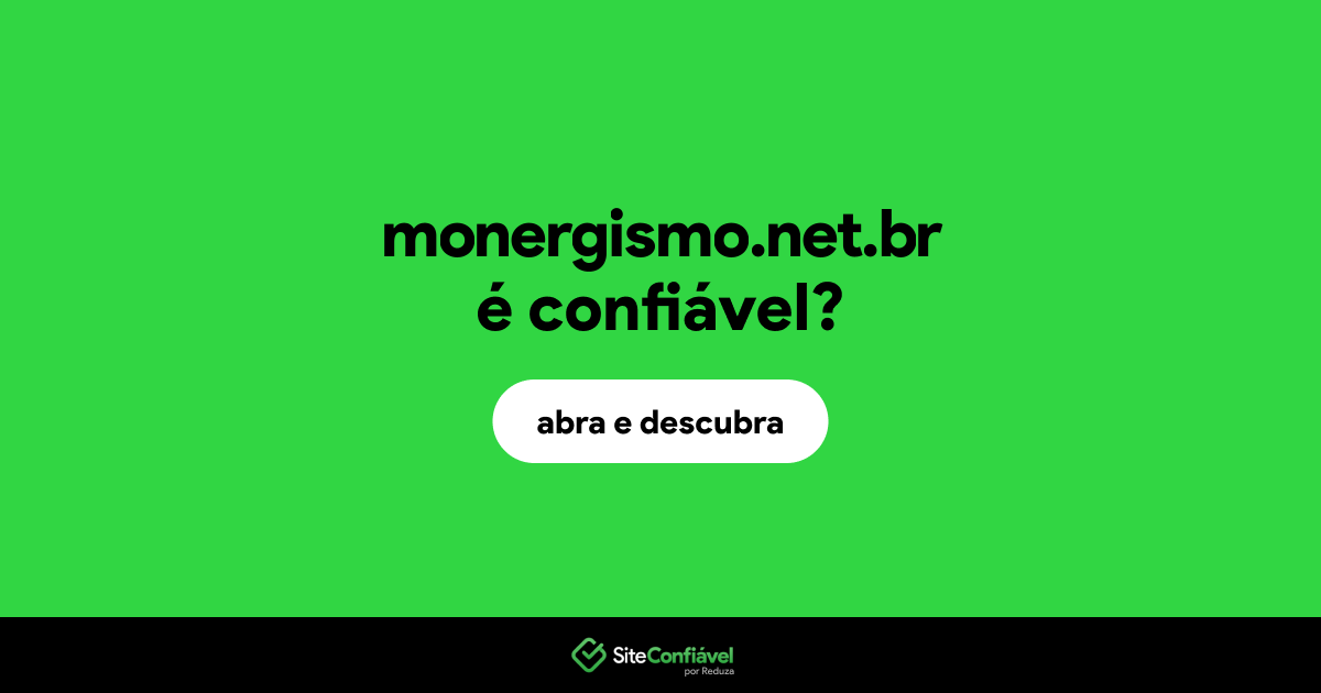 O site monergismo.net.br é confiável?