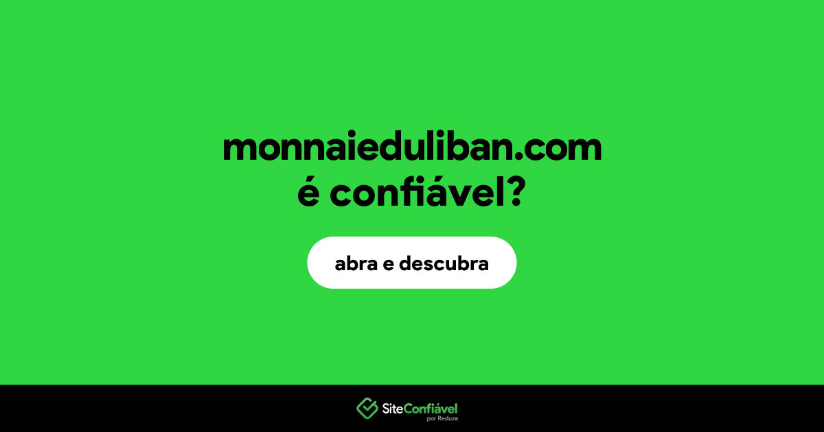 O site monnaieduliban.com é confiável?