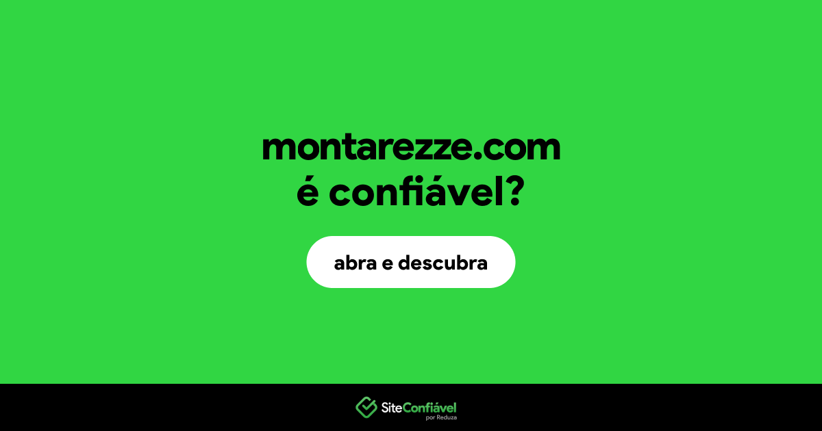 O site montarezze.com é confiável?