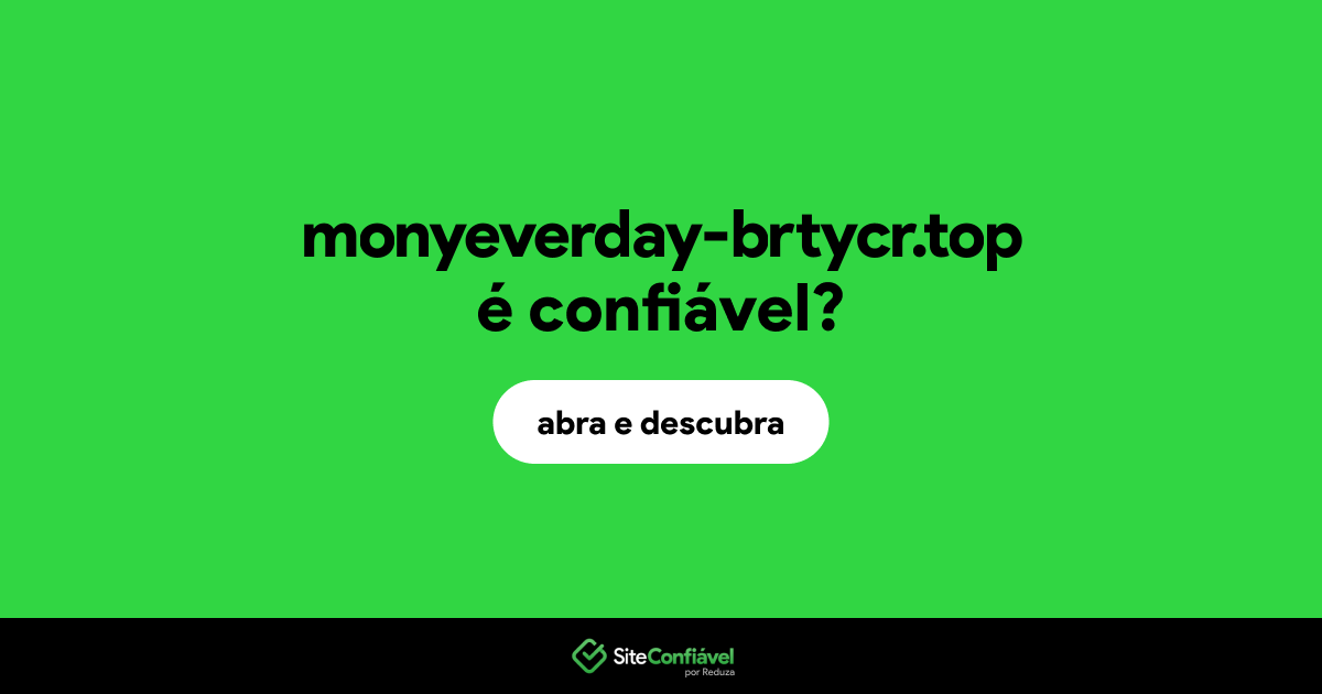 O site monyeverday-brtycr.top é confiável?