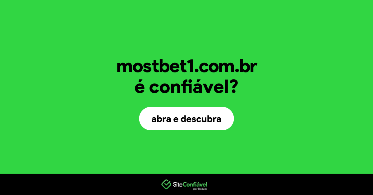O site mostbet1.com.br é confiável?