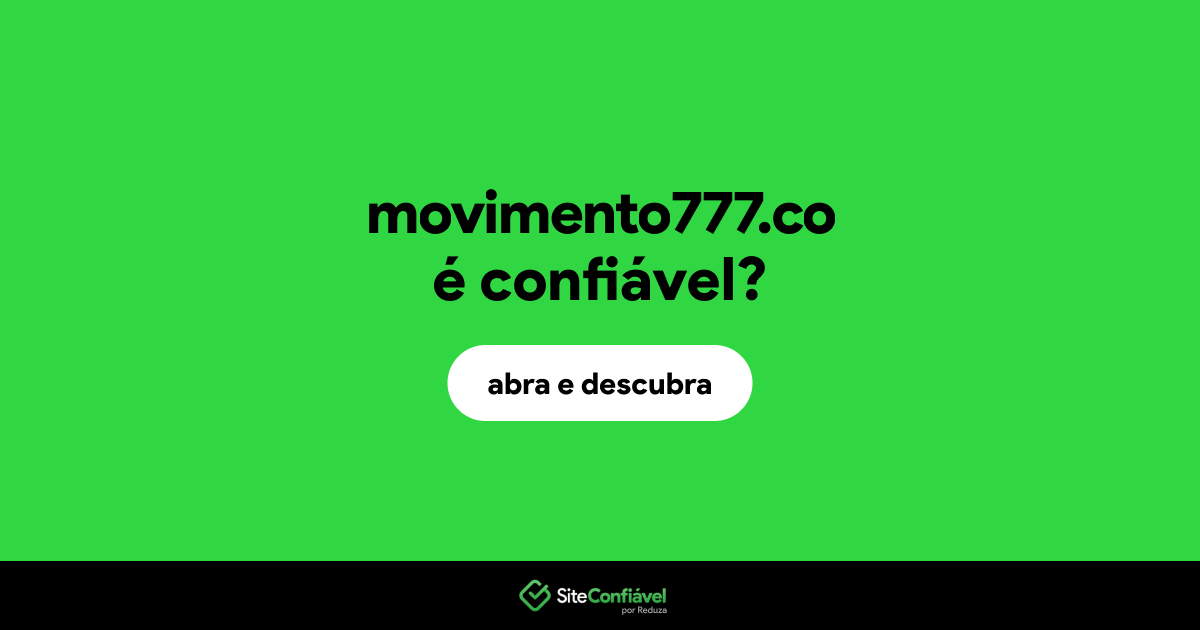 O site movimento777.co é confiável?