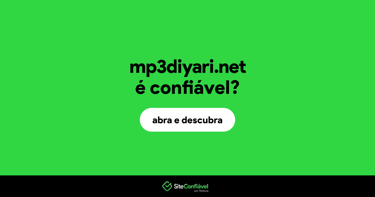 O site mp3diyari.net é confiável?