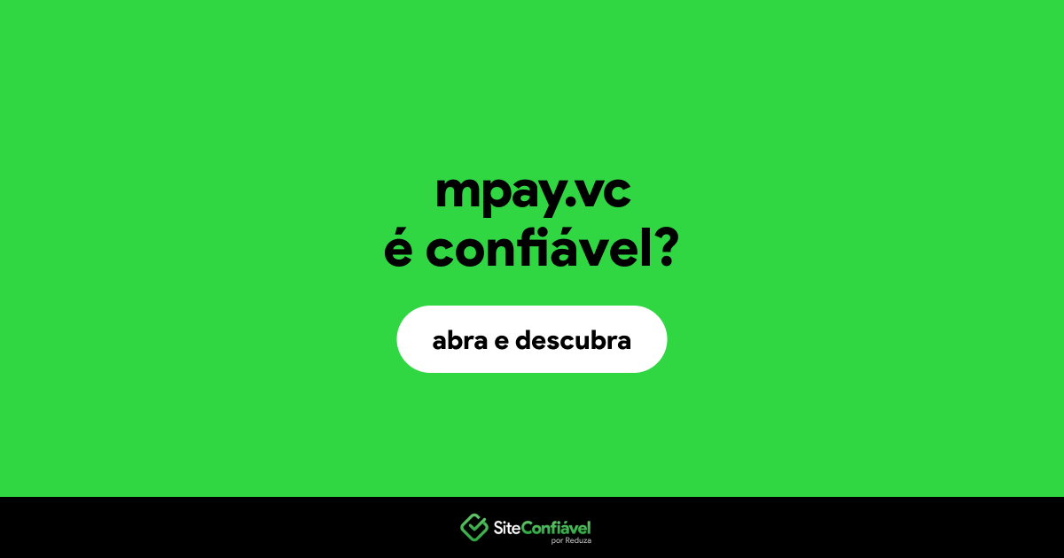 O site mpay.vc é confiável?
