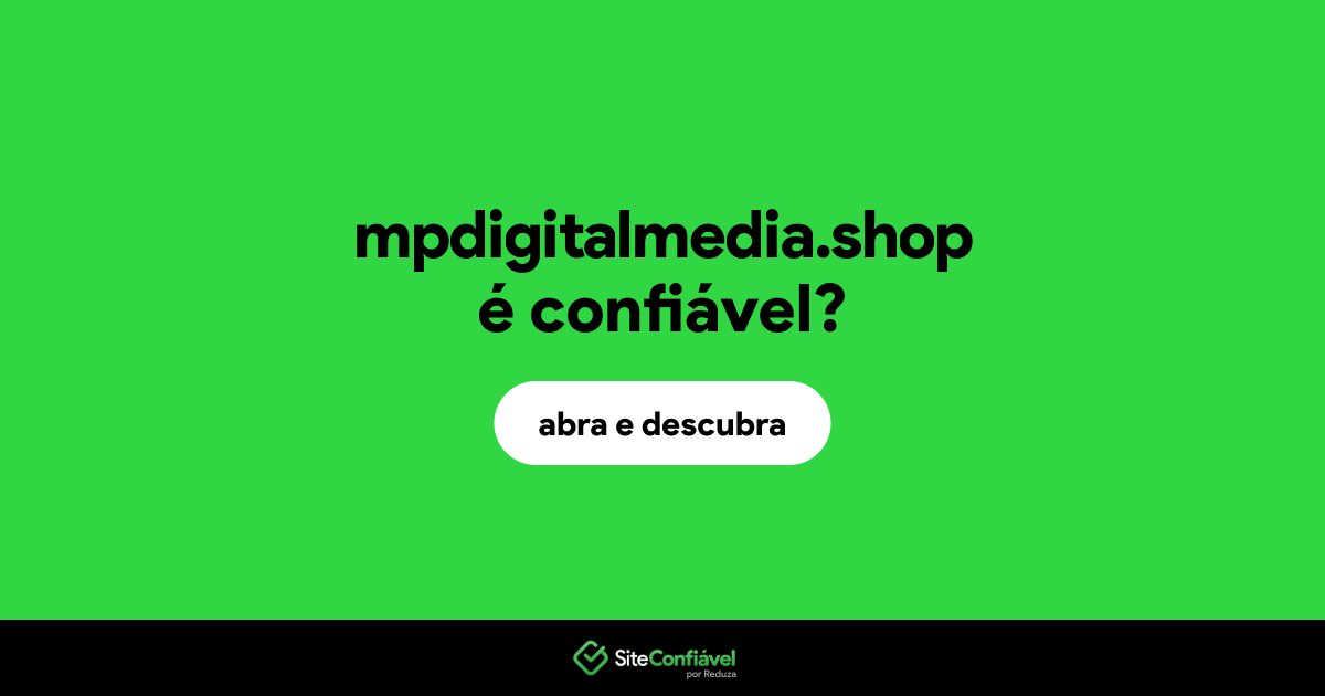 O site mpdigitalmedia.shop é confiável?