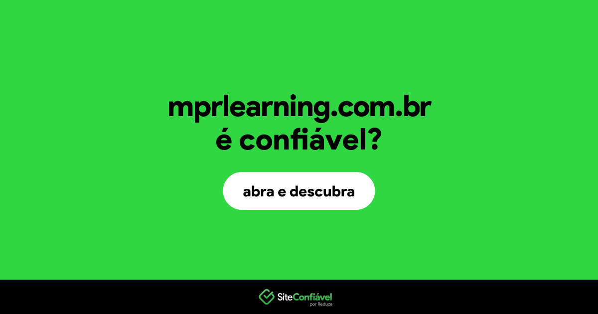 O site mprlearning.com.br é confiável?