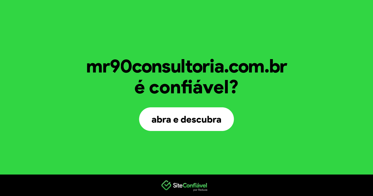 O site mr90consultoria.com.br é confiável?