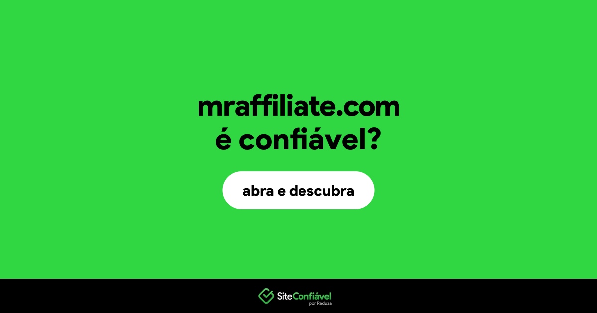 O site mraffiliate.com é confiável?