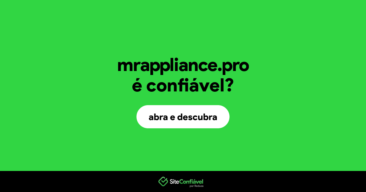 O site mrappliance.pro é confiável?