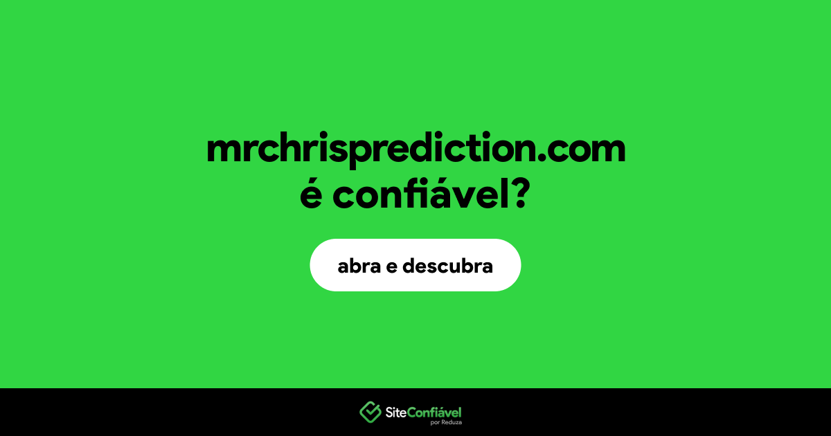 O site mrchrisprediction.com é confiável?