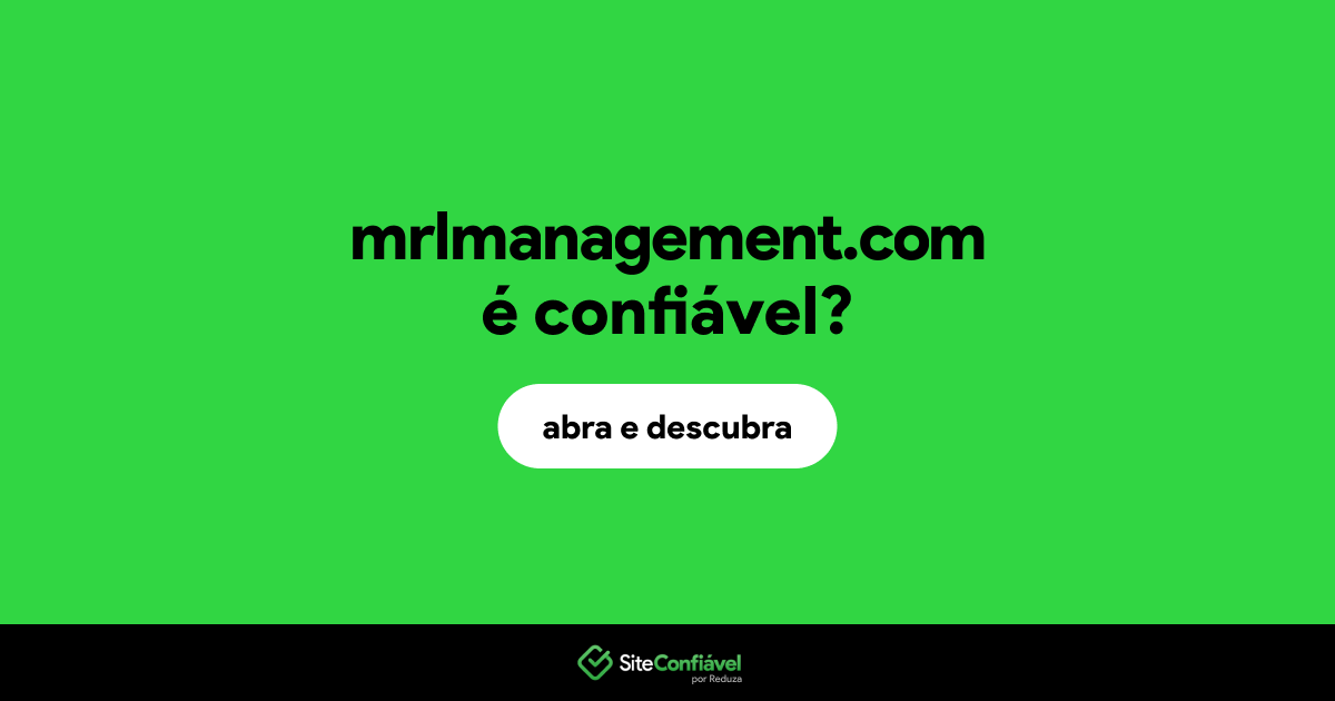O site mrlmanagement.com é confiável?