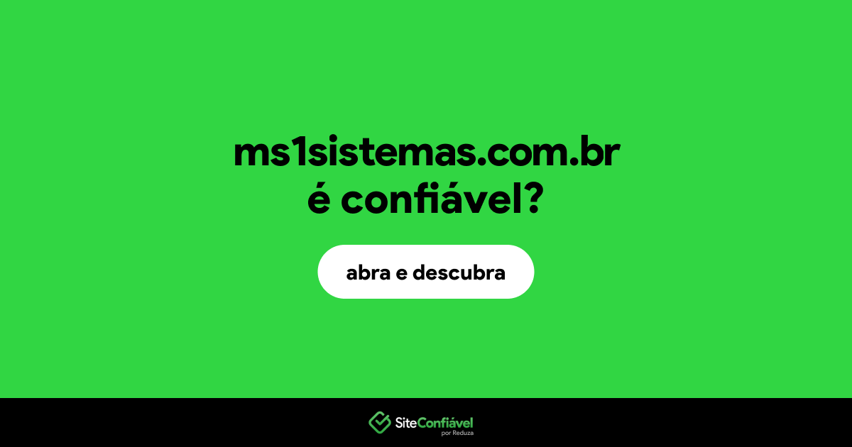 O site ms1sistemas.com.br é confiável?