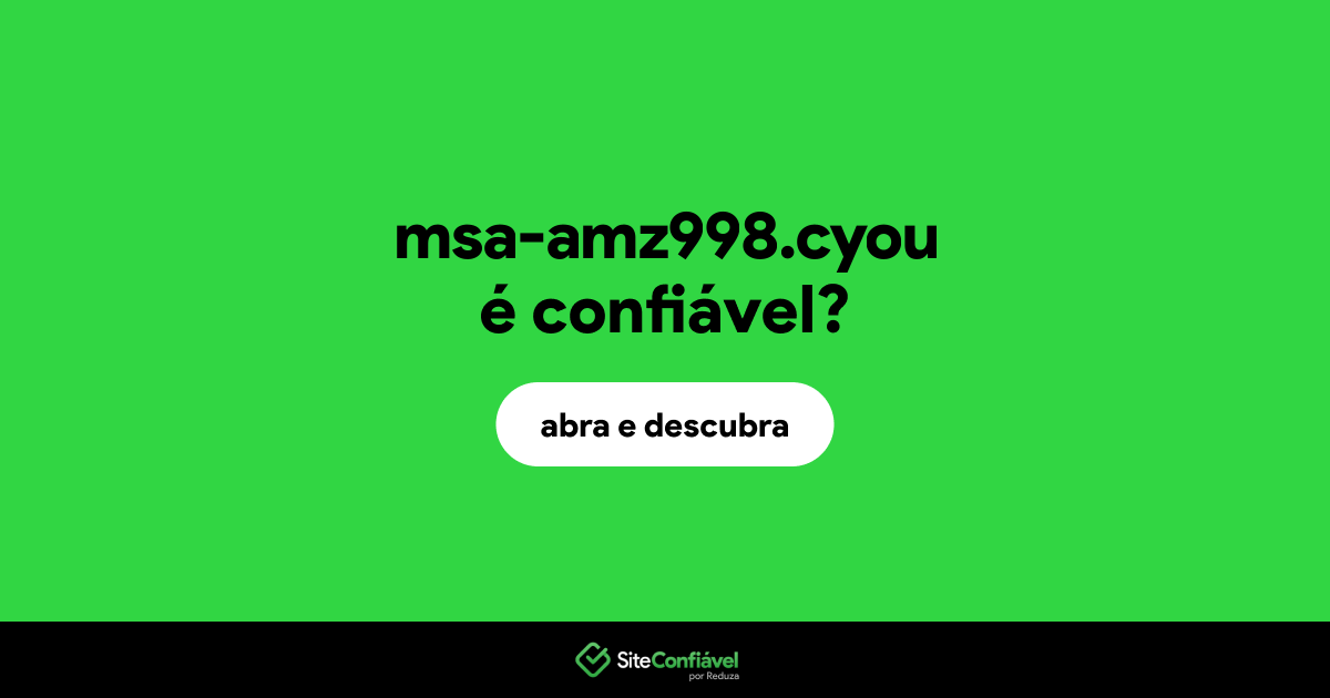 O site msa-amz998.cyou é confiável?