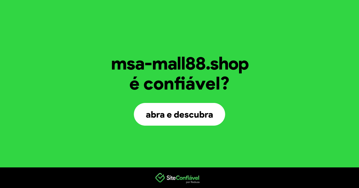 O site msa-mall88.shop é confiável?