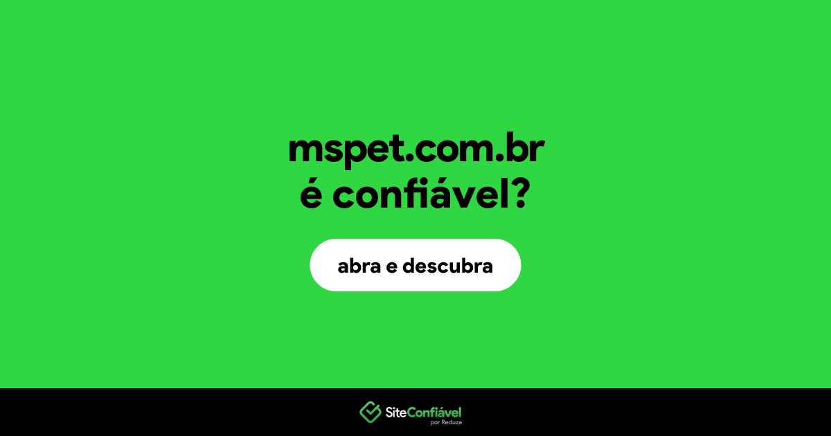 O site mspet.com.br é confiável?