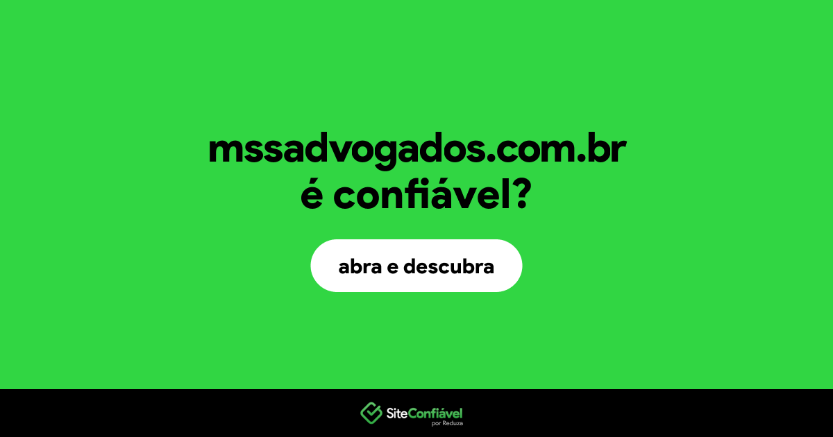 O site mssadvogados.com.br é confiável?