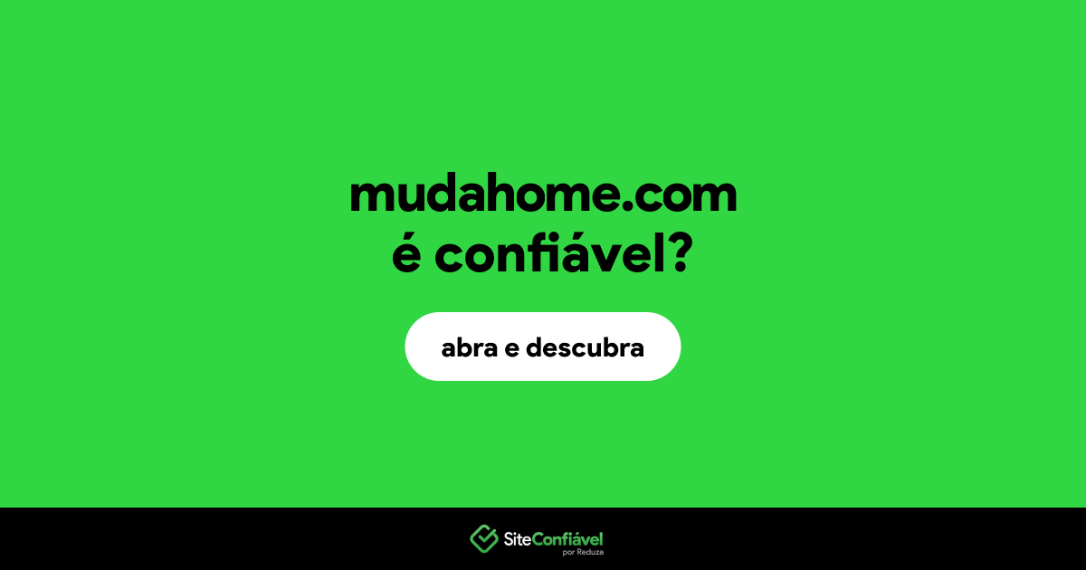 O site mudahome.com é confiável?