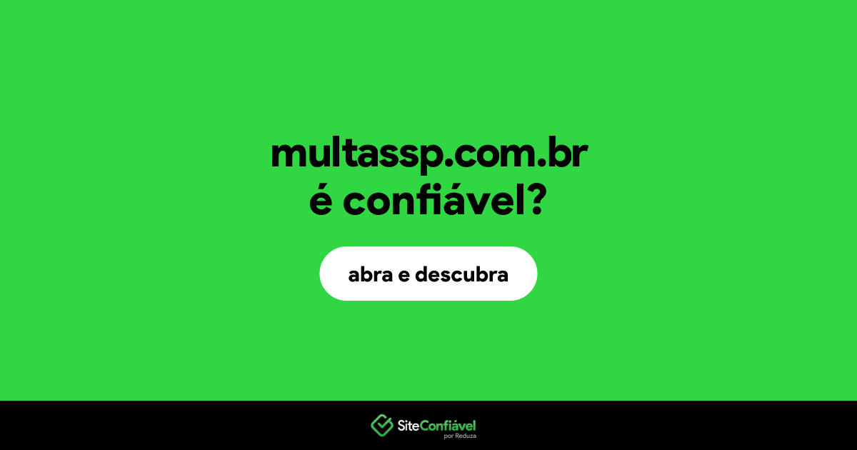 O site multassp.com.br é confiável?