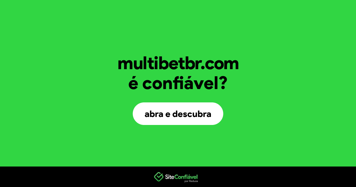 O site multibetbr.com é confiável?