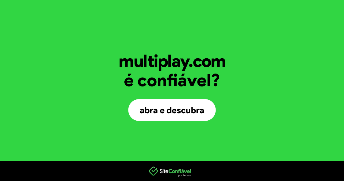 O site multiplay.com é confiável?
