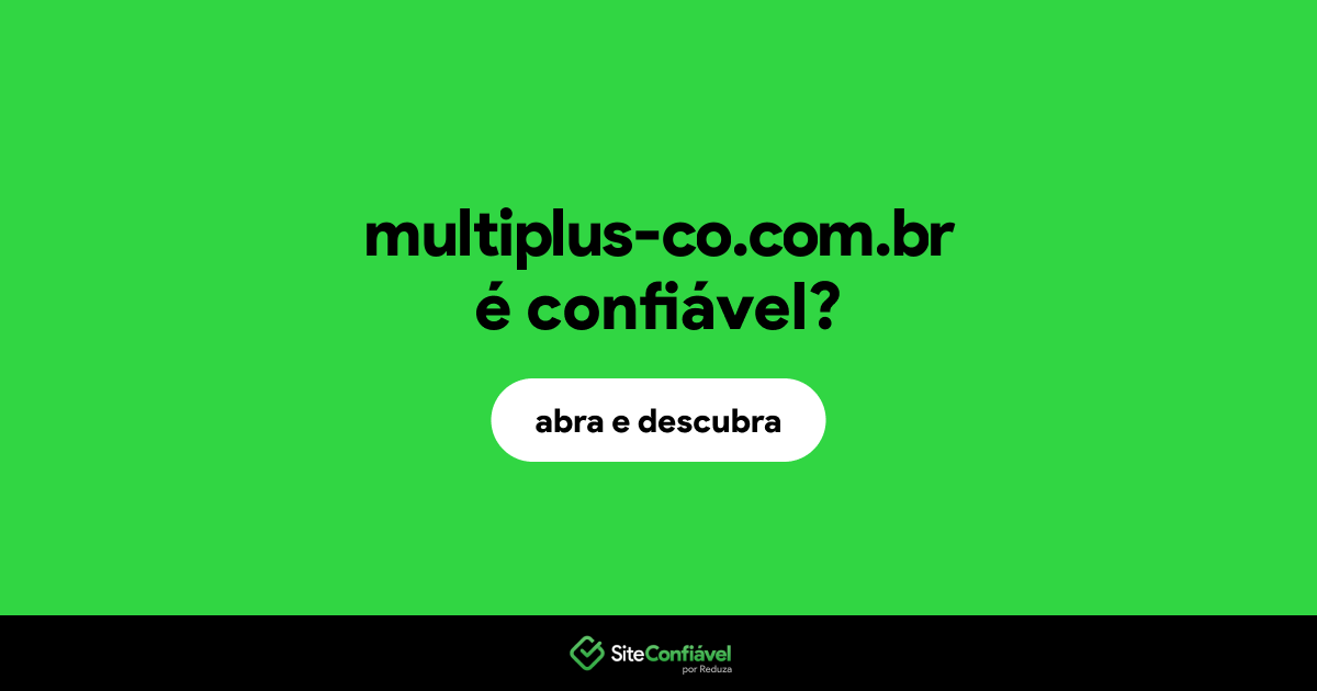 O site multiplus-co.com.br é confiável?