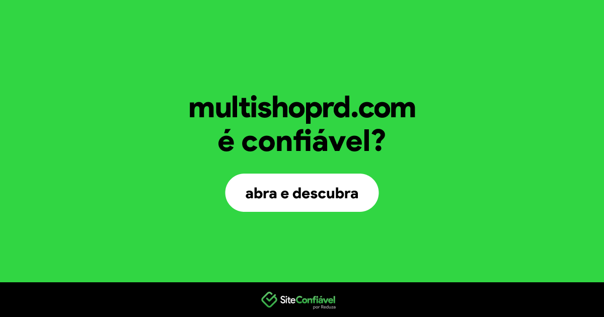O site multishoprd.com é confiável?
