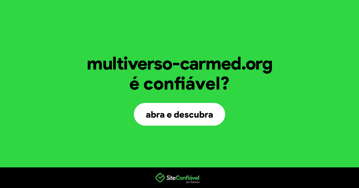 O site multiverso-carmed.org é confiável?