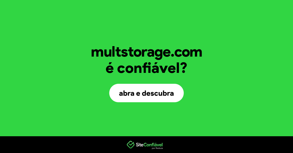 O site multstorage.com é confiável?