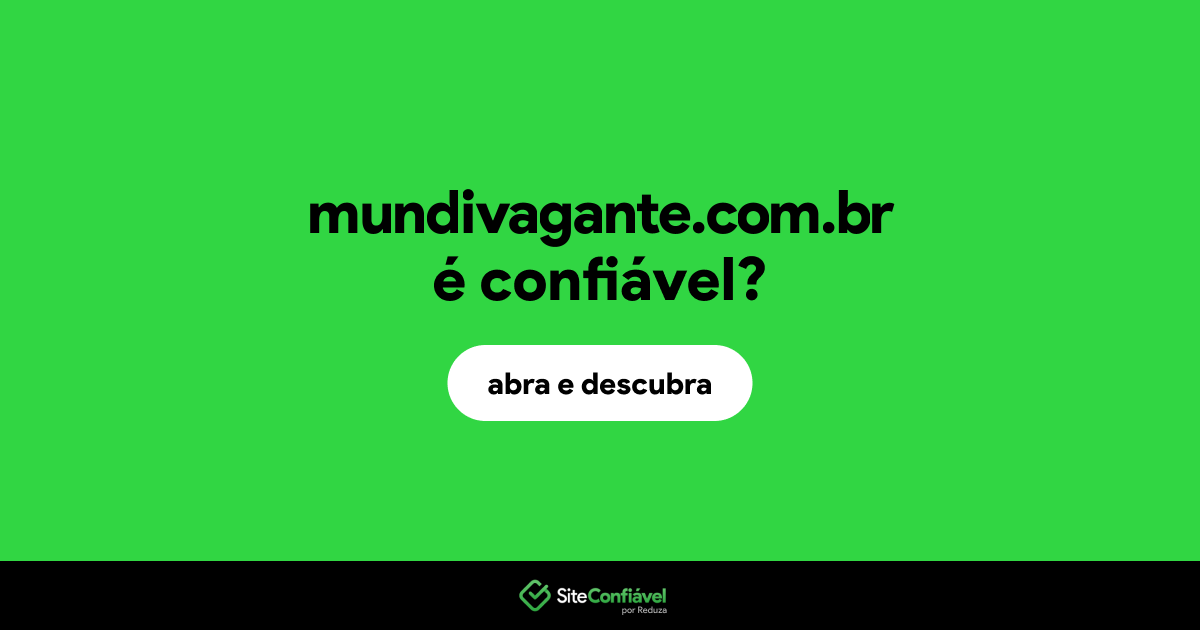 O site mundivagante.com.br é confiável?