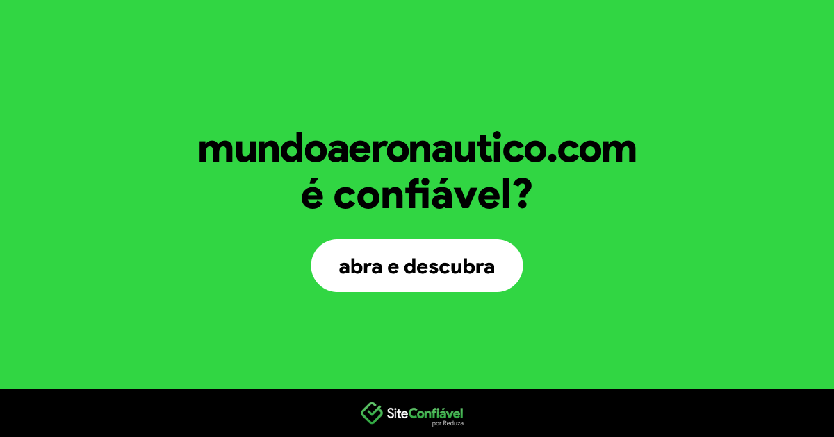 O site mundoaeronautico.com é confiável?