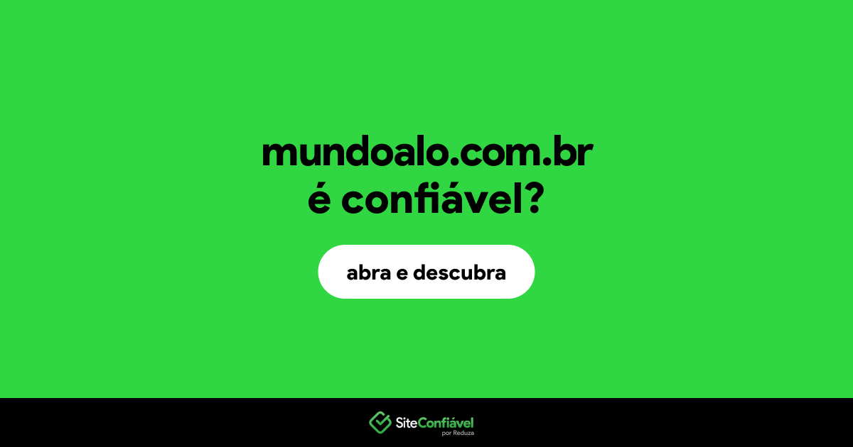 O site mundoalo.com.br é confiável?