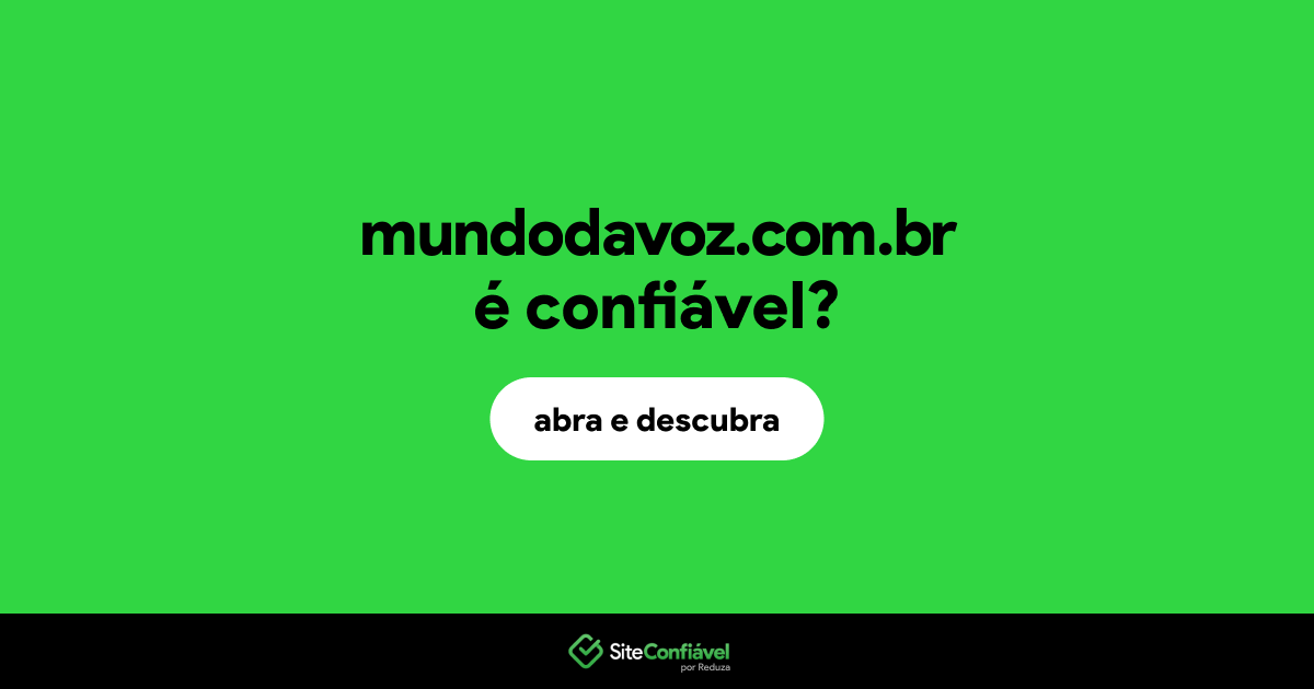 O site mundodavoz.com.br é confiável?