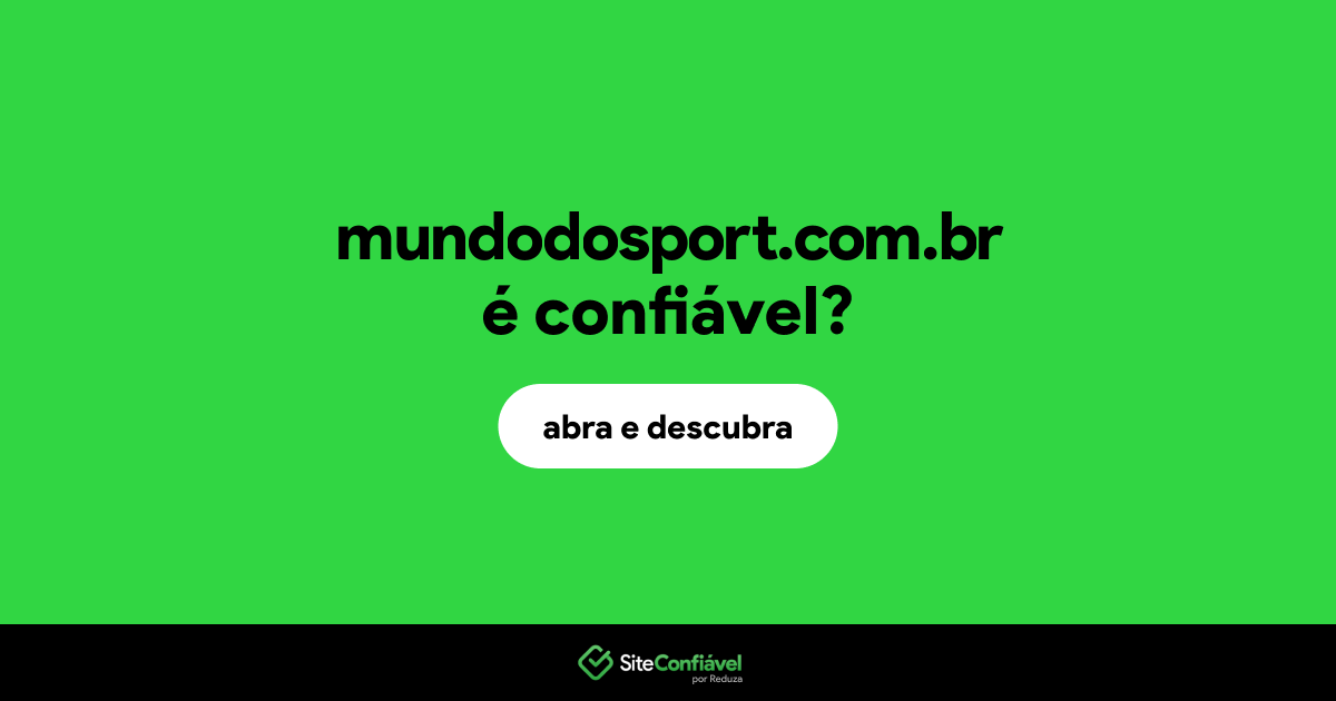 O site mundodosport.com.br é confiável?