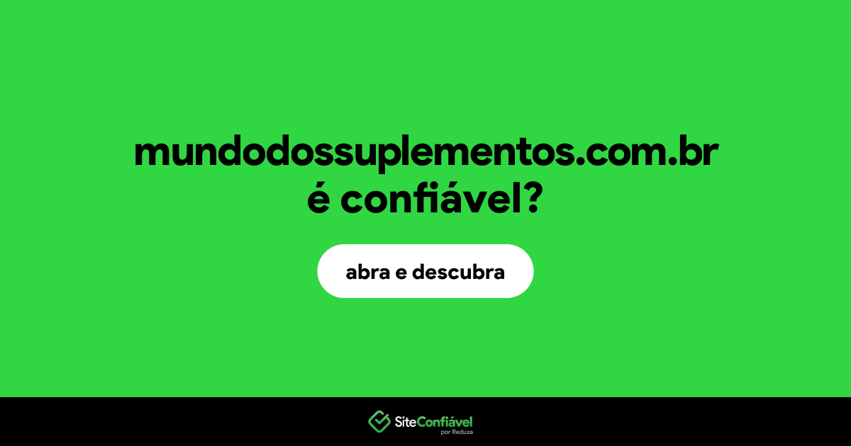 O site mundodossuplementos.com.br é confiável?