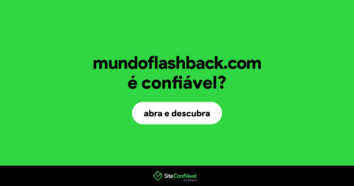 O site mundoflashback.com é confiável?